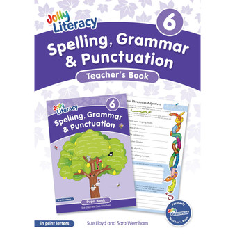 Jolly Literacy: Spelling, Grammar and Punctuation, Teacher's Book 6: In Print Letters (British English edition) - ISBN 9781835822180