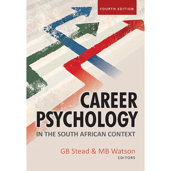 Career psychology in the South African context (4th edition) - ISBN 9780627042652
