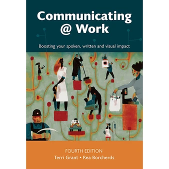 Communicating @ work – boosting your spoken, written and visual impact (4th edition) - ISBN 9780627037115