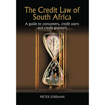 The Credit Law of South Africa - ISBN 9780627027079