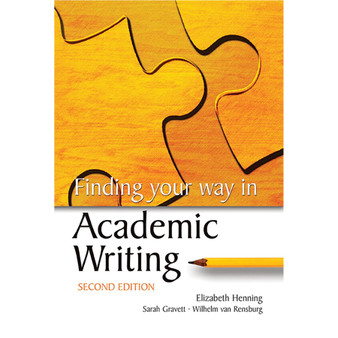Finding Your Way in Academic Writing (2nd edition) - ISBN 9780627025839