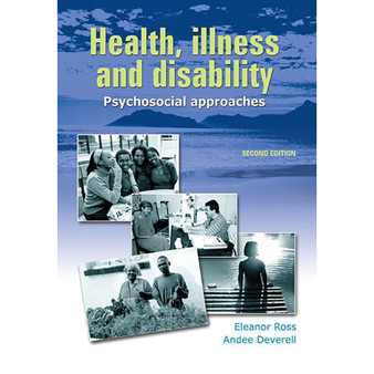 Health, Illness and Disability – Psychosocial Approaches (2nd edition) - ISBN 9780627027505