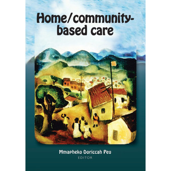 Home/community-Based Care - ISBN 9780627025648