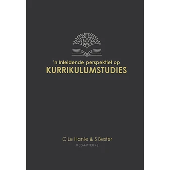 'n Inleidende perspektief op kurrikulumstudies - ISBN 9780627041372