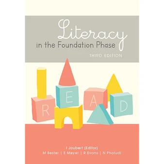Literacy in the Foundation Phase (3rd edition) - ISBN 9780627036392