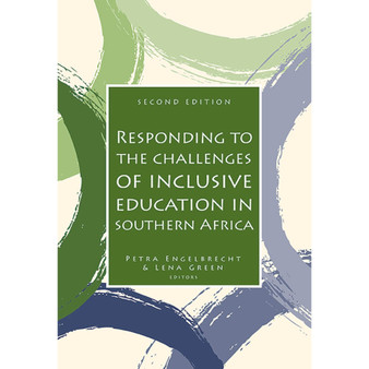 Responding to the Challenges of Inclusive Education in Southern Africa (2nd edition) - ISBN 9780627035265