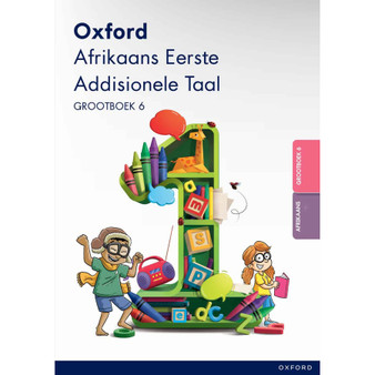 Oxford Afrikaans Eerste Addisionele Taal Graad 1 Grootboek 6 - ISBN 9780190788940