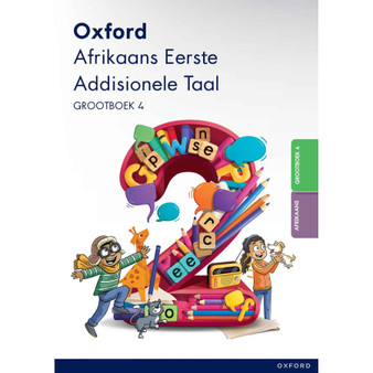 Oxford Afrikaans Eerste Addisionele Taal Graad 2 Grootboek 4 - ISBN 9780190731205