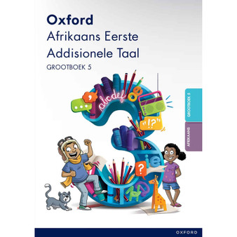 Oxford Afrikaans Eerste Addisionele Taal Graad 3 Grootboek 5 - ISBN 9780190789329