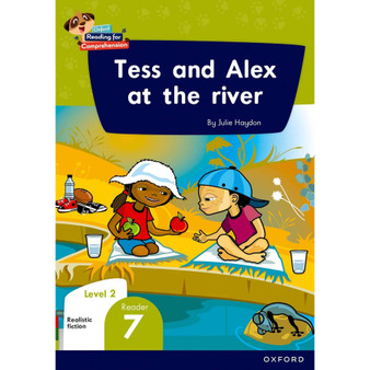 Oxford Reading for Comprehension Home Language Grade 1 Level 2 Reader 7: Tess and Alex in the river - ISBN 9780190793074