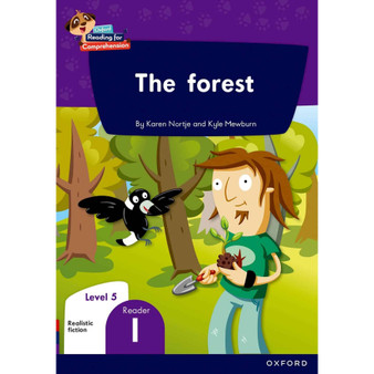 Oxford Reading for Comprehension Home Language Grade 2 Level 5 Reader 1: The forest - ISBN 9780190793319