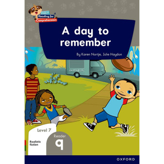 Oxford Reading for Comprehension Home Language Grade 2 Level 7 Reader 9: A day to remember - ISBN 9780190793593