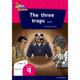 Oxford Reading for Comprehension Home Language Grade 3 Level 9 Reader 9:The three traps… - ISBN 9780190793791