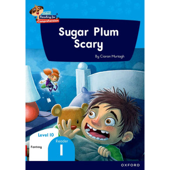 Oxford Reading for Comprehension Home Language Grade 3 Level 10 Reader 1: Sugar Plum scary - ISBN 9780190793814