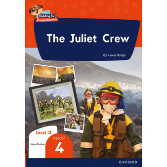 Oxford Reading for Comprehension Home Language Grade 3 Level 12 Reader 4: The Juliet Crew - ISBN 9780190794040