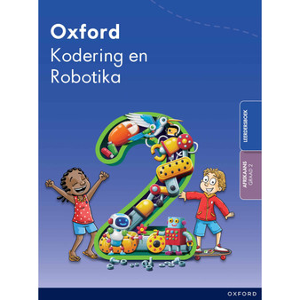 Oxford Kodering en Robotika Graad 2 Leerdersboek - ISBN 9780190786113