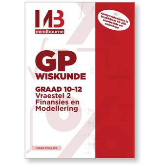 Mindbourne Gevorderde Program Wiskunde Graad 10-12 Vraestel 2 Finansies en Modellering Handboek - ISBN 9780994722485