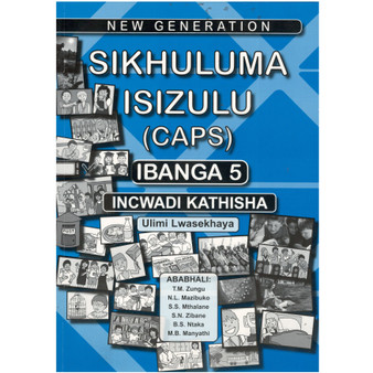 New Generation Sikhuluma isiZulu Grade 5 Teacher Guide - ISBN 9781920578213