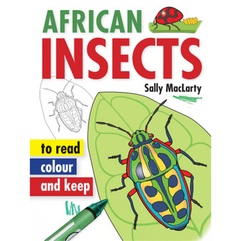 African Insects to Read, Colour & Keep - ISBN 9781770077348