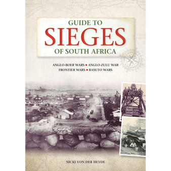 Guide to Sieges of South Africa - ISBN 9781775842019