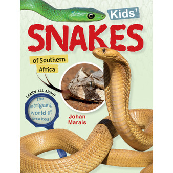 Kids' Snakes of Southern Africa - ISBN 9781775845089