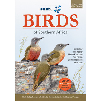 Sasol Birds of Southern Africa (5th edition) - ISBN 9781775846680