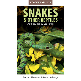 Pocket Guide Snakes & Other Reptiles of Zambia & Malawi - ISBN 9781775847168