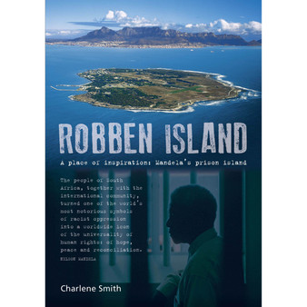 Robben Island: A Place of Inspiration (2nd edition) - ISBN 9781920572907