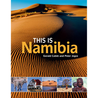 This Is Namibia (2nd edition) - ISBN 9781928213048