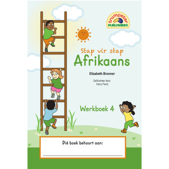 Stap vir stap Afrikaans Werkboek 4 (Additional Language) - ISBN 9781990925061