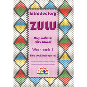 Introductory Zulu Workbook 1 (Additional Language) - ISBN 9781920008833