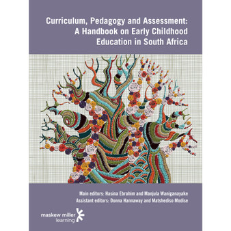 Curriculum, Pedagogy and Assessment: A Handbook on Early Childhood Development Education in South Africa - ISBN 9781485705932