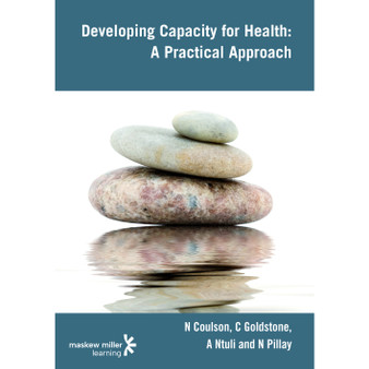 Developing Capacity for Health a Practical Approach - ISBN 9780796227645