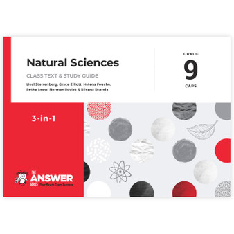 The Answer Series Grade 9 Natural Sciences 3-in-1 CAPS Study Guide - ISBN 9781928405245