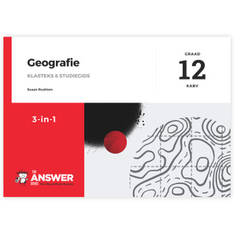 The Answer Series Graad 12 Geografie 3-in-1 KABV Studiegids - ISBN 9781920568894
