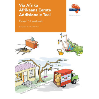 Via Afrika Afrikaans Eerste Addisionele Taal Graad 5 Leesboek - ISBN 9781415424919