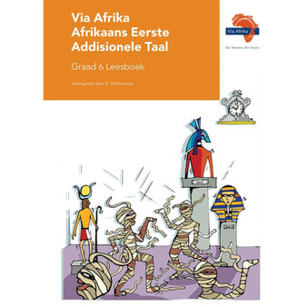 Via Afrika Afrikaans Eerste Addisionele Taal Graad 6 Leesboek - ISBN 9781415424940