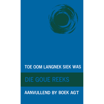 Goue Reeks Vlak 8: Toe Oom Langnek siek was (Aanvullende boek) - ISBN 9780702128660