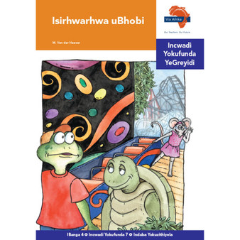Via Afrika isiNdebele Home Language Intermediate Phase Graded Reader 7: Isirhwarhwa uBhobi - ISBN 9781415435212