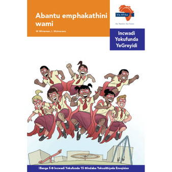 Via Afrika isiNdebele Home Language Intermediate Phase Graded Reader 15: Abantu emphakathini wami - ISBN 9781415439715