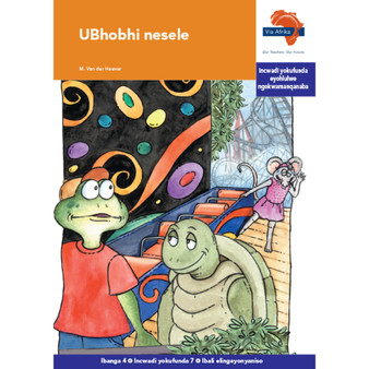 Via Afrika isiXhosa Home Language Intermediate Phase Graded Reader 7: UBhobhi nesele - ISBN 9781415437803