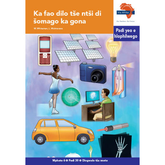 Via Afrika Sepedi Home Language Intermediate Phase Graded Reader 30: Ka fao dilo tše ntši di šomago ka gona - ISBN 9781415439470