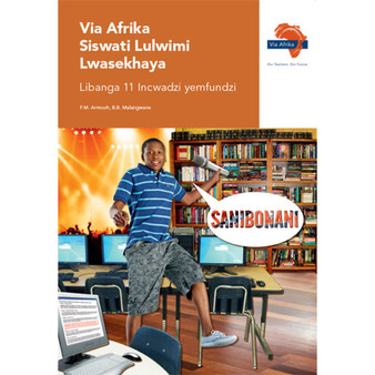 Via Afrika Siswati Home Language Grade 11 Learner's Book - ISBN 9781415436868