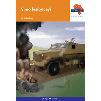 Via Afrika Siswati Home Language Grade 9 Novel: Simo lesibucayi - ISBN 9781415441589