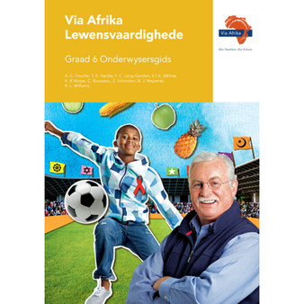 Via Afrika Lewensvaardighede Graad 6 Onderwysersgids - ISBN 9781415423875
