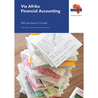 Via Afrika Financial Accounting N4 Lecturer's Guide - ISBN 9781415463710