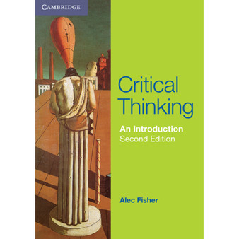 Cambridge AS & A Level Critical Thinking: An Introduction (2nd edition) - ISBN 9781107401983