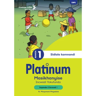 DIGITAL - Platinum Masikhanyise Ibanga 1 Incwadi Yokufunda 1 - Inqanaba 2 (1-Year Licence) - ISBN 9781834972503