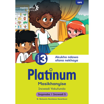 DIGITAL - Platinum Masikhanyise Ibanga 3 Incwadi Yokufunda 5 - Inqanaba 1 (1-Year Licence) - ISBN 9781834975405
