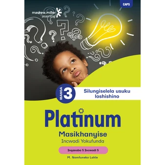 DIGITAL - Platinum Masikhanyise Ibanga 3 Incwadi Yokufunda 5 - Inqanaba 5 (1-Year Licence) - ISBN 9781834975467